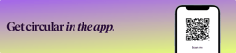 Get circular in the App