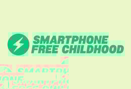 Childhood is too short to be spent on a smartphone